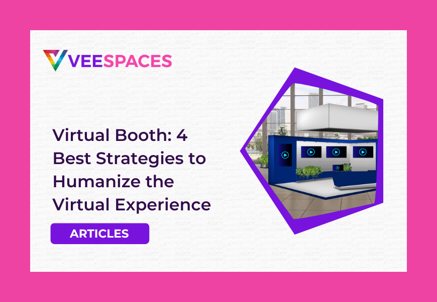 Best 4 Virtual Booth Strategies